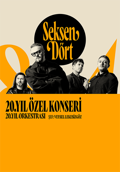Seksendört 20. Yıl Özel Konseri etkinlikgörseli