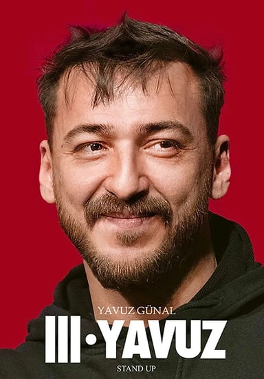Yavuz Günal Tek Kişilik Stand Up - III. YAVUZ etkinlikgörseli