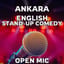  Ankara English Stand-up Comedy Open Mic