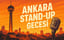 Ankara Stand Up Gecesi 