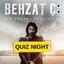 Behzat Ç Quiz Night