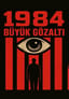 1984 - Büyük Gözaltı