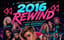 2016 REWIND