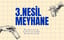 3. Nesil Meyhane