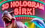 3D Hologram Sirki