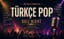 90’lar ve 2000’ler Türkçe Pop Quiz Night