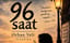 96 SAAT / ORHAN VELİ