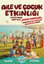 Aile ve Çocuk Etkinliği