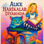 Alice Harikalar Diyarında Müzikli Çocuk Oyunu
