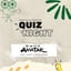 Avatar The Last Airbender Quiz Night