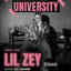 Back to University w/ LIL ZEY