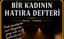 Bir Kadının Hatıra Defteri