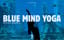 Blue Mind Yoga