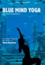 Blue Mind Yoga II