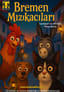 Bremen Mızıkacıları Müzikali