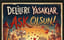 Delilere Yasaklar, Aşk Olsun!