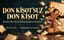 Don Kişot’suz Don Kişot