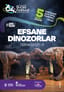 Efsane Dinozorlar - 64. Bursa Festivali