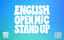English Open Mic Stand Up - III. Ankara Kahkaha Festivali