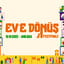EV'e Dönüş Festivali