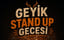 Geyik Stand Up Gecesi