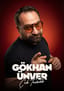 Gökhan Ünver  'Çok Tanıdık' 