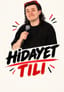 Hidayet Tılı Stand Up Gösterisi