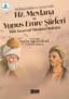 ‎Hz. Mevlâna ve Yunus Emre Şiirleri – Türk Tasavvuf Müziği Dinletisi