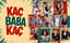 Kaç Baba Kaç 