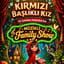 Kırmızı Başlıklı Kız (Family Show)