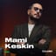 Mami Keskin Bayram Özel