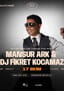 Mansur Ark & Çelik & Dj Fikret Kocamaz