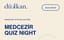 Medcezir Quiz Night