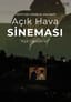 ODTÜ MD Vişnelik Çim Amfi Açık Hava Sineması - Aşk ve Gurur