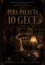 Pera Palas'ta 10 Gece