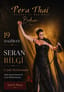 Pera Thai Bodrum Jazz Dinner Night: Seran Bilgi