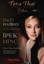Pera Thai Bodrum Live Dinner Night: İpek Dinç