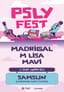 PSLY FEST - MADRİGAL & M LİSA & MAVİ