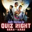 Salih Durmaz ile Quiz Night - G.O.R.A & A.R.O.G