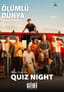 Sena Onur ile Quiz Night: Ölümlü Dünya