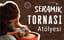 SERAMİK TORNASI ATÖLYESİ