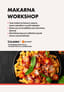 TCA | Makarna Workshop