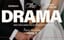 The Drama