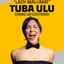 Tuba Ulu (Lady Malumat) - Stand Up Gösterisi