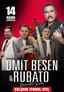 Ümit Besen & Rubato Konseri