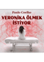 Veronika Ölmek İstiyor