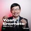 Yoshi Enomoto Stand Up