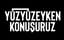 Yüzyüzeyken Konuşuruz