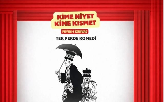 Kime Niyet Kime Kısmet etkinlik afişi