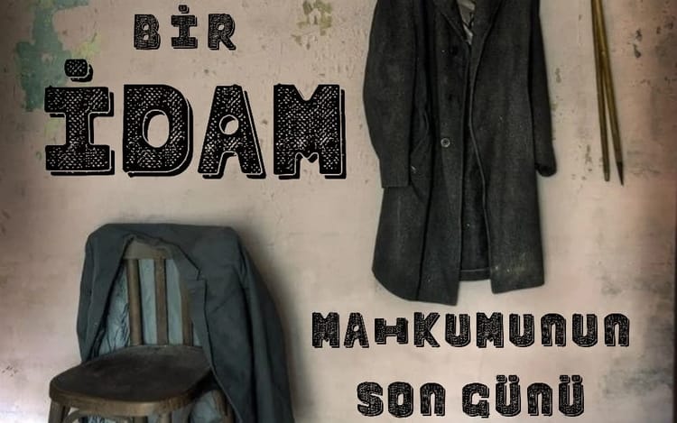 Bir İdam Mahkumunun Son Günü Oyunu   